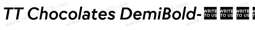 TT Chocolates DemiBold字体转换